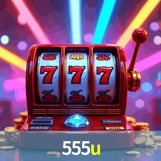 555U
